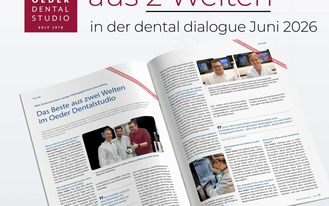 Oeder Lasermelting in der dental dialogue