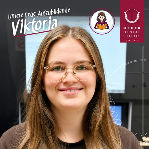 Oeder Dentalstudio in Balve - News - Neue Auszubildende Viktoria